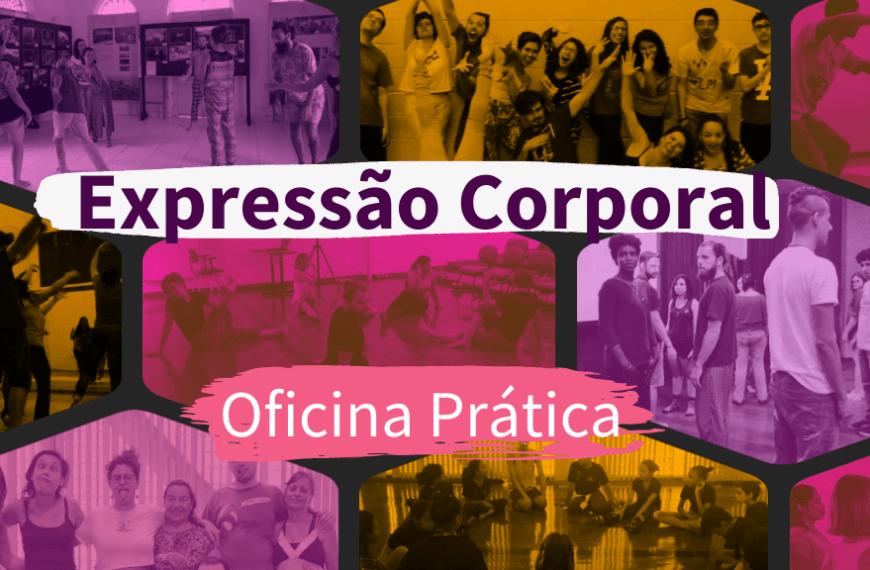 Oficina prática de Expressão Corporal